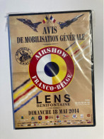 DVD AIRSHOW FRANCO BELGE LENS BENIFONTAINE 18 MAI 2014 Neuf Sous Cellophane / New Sealed - Duration 120 Minutes - Documentary