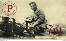 Delcampe - LE LIEUTENANT AVIATEUR (avion) FRANCAIS FONCK Qui A Abattu 60 Avions Ennemis - Flieger
