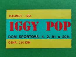 IGGY POP - 4.2.1991.- Zagreb / Croatia (ex Yugoslavia) - Concert Ticket - Concert Tickets