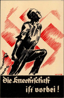 ÖSTERREICH-ANSCHLUSS 1938 WK II - Schulverein-Prop-Ak Die KNECHTSCHAFT Ist Vorbei! Künstlerkarte Sign. Wilke I - War 1939-45