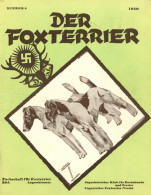 Buch WK II 3 Ausgaben Der Zeitschrift Der Foxterrier Jahrg. 1940 Sign. Hohlwein II (teils Mit Mittelfaltung) - 5. World Wars