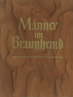Buch WK II Männer Im Braunhemd Hrsg. Koch, Karl W.H. Sturmhauptführer 1936 Verlagsbuchhandlung Herbert Stubenrauch Berli - 5. World Wars