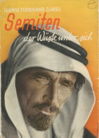 Buch WK II Semiten Der Wüste Unter Sich, Miterlebnisse Eines Rassenforschers Verlag Büchergilde Gutenberg 1937 Berlin 15 - 5. World Wars