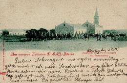 Kolonien Deutsch-Südwestafrika Stpl. Keetmanshoop 4.7.1905, Ausmarsch Der Feldkompagnie I-II Colonies - Ehemalige Dt. Kolonien