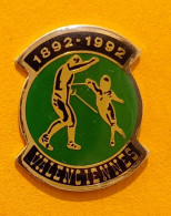 Pin's Escrime Valenciennes 1892-1992 - Schermen