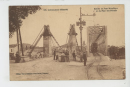 Delcampe - LIBOURNE - Entrée Du Pont Métallique Et Du Pont Des Piétons - Libourne
