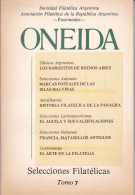 ONEIDA - Selecciones Filatélicas - Tomo 7 - Sociedad Filatélica Argentina - Espagnol
