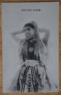 Delcampe - Ouled Naid / Ouled Nail  - Femme En Costume Traditionnel - (n°29341) - Frauen