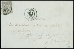 Lettre N°77 15c Gris Obl CàD Clamecy (Nièvre) Du 1er Mai 1876, Premier Jour Du Tarif 15c, Sur Lettre Pour Sainte-Foy-la- - 1876-1898 Sage (Type II)