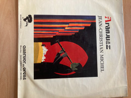 LP - 33T - ARANJUEZ - JEAN-CHRISTIAN MICHEL - QUATOR AVEC ORGUE- VOIR POCHETTE - Classical