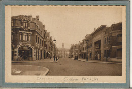 Delcampe - CPA (59) CAMBRAI - Thème: CINEMA - Cinéma Familia - 1930 - Cambrai