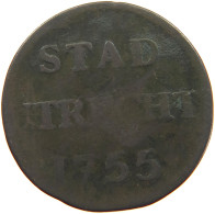NETHERLANDS DUIT 1755 UTRECHT #s128 0231 - …-1795 : Période Ancienne