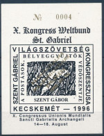 ** 1996/FDA19 Szent Gábriel Világszövetség Kongresszusa Ajándék Feketenyomat Emlékív Pannonhalma Felülnyomattal - Other & Unclassified
