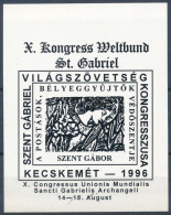 ** 1996/FKA17 Szent Gábriel Világszövetség Kongresszusa Ajándék Feketenyomat Emlékív (8.000) - Other & Unclassified