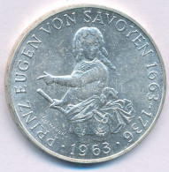 Ausztria 1963. 25Sch Ag "300 éve Született Savoyai Jenő Herceg" T:XF Kis Karc Austria 1963. 25 Schilling Ag "300th Anniv - Unclassified