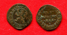 PAYS BAS - NETHERLANDS -   GELDERLAND - ZZUPTHEN - DUIT 1604-1605 - KM#5 - VERY NICE COIN - SCARCE - …-1795 : Période Ancienne