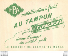 BUVARD EBA CLINACROME METALLISATION A FROID AU TAMPON - E