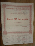 Action De 100 Francs, Ecole Libre De St Jpseph A AVIGNON - 1931  ....... PHI ....... CL9-ACT-AVI - D - F