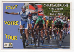 Delcampe - CPM Tour De France Cycliste Cyclisme Châteaubriant Ville Départ 7ème étape Vers Saint Brieuc Samedi 10 Juillet 2004 - Châteaubriant