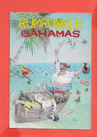 Delcampe - BAHAMAS RUMRUNNER Cp Animée - Bahamas