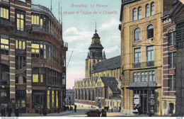 Delcampe - Belgique - Bruxelles - La Maison Du Peuple Et L'eglise De La Chapelle - Monumenti, Edifici