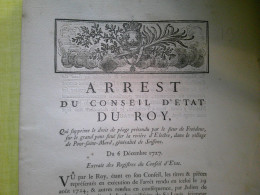 1727 ARREST CONSEIL DU ROY SUPPRIME DROIT PEAGE SUR PONT DE PONT SAINT MARD AISNE GENERALITE DE SOISSONS - Décrets & Lois