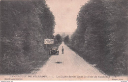 LE CIRCUIT DE PICARDIE LA LIGNE DROITE BOIS DE GENTELLES - Sonstige & Ohne Zuordnung