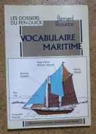 Livre "Vocabulaire Maritime" Collection Les Dossiers Du Pen-Duick - Tecnología & Instrumentos