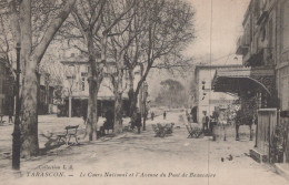 Delcampe - 13 / TARASCON / COURS NATIONAL ET AVENUE DU PONT DE BEAUCAIRE - Tarascon