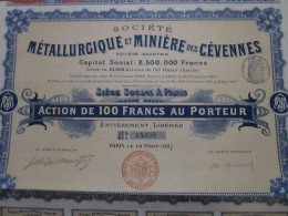 Société MÉTALLURGIQUE Et MINIÈRE Des CÉVENNES - Action De 100 Francs Au Porteur - S - V