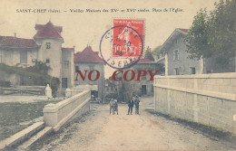 Delcampe - SAINT-CHEF VIEILLES MAISON DES XVe ET XVIe SIECLES PLACE DE L'EGLISE 38 - Saint-Chef