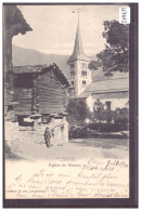 NATERS - L'EGLISE - TB - Naters