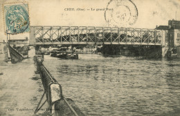 Delcampe - CREIL - Le Grand Pont - Péniche - Creil