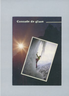 Delcampe - Alpinisme Sur Une Cascade De Glace à Le Fournel (05) - Alpinismus, Bergsteigen