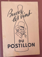 Buvard  Buvez Les Vins Du Postillon - A