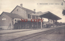 MOSTAGANEM LA GARE INTERIEUR  ALGERIE AFRIQUE - Mostaganem