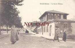 SOUK-AHRAZ LE CERCLE MILITAIRE  ALGERIE AFRIQUE - Souk Ahras