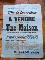Delcampe - ANCIENNE Affiche Placard Vente Publique RARE Ville COURRIERES  - 62 -BALON Notaire CARVIN 1921 - Affiches