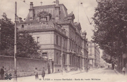 LYON - Avenue Berthelot - Ecole De Santé Militaire - Cachet Militaire - Lyon 7