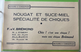 Buvard Nougat Et Suce-miel  Spécialité De Chiques Brémond - Cake & Candy