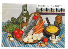 Delcampe - RECETTE DE L'AILLOLI - TOUL 20 - - Küchenrezepte