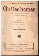 Partition Musicale En Wallon Liégeois   "Oh ! Les Homes" Paroles Et Musique De François Thone - Musique Folklorique