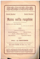 Partition  En Wallon Liégeois   "Mains Vol'la Raspiteie" Paroles Uniquement  Chansonnette Comique  De H. Doutrepont - Musique Folklorique