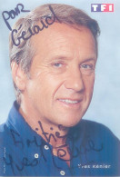 AUTOGRAPHE : YVES REGNIER Né à BERNE (SUISSE). - Televisie & Internet