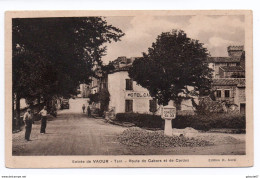 VAOUR (80) - ROUTE DE CAHORS ET DE CORDES - Vaour