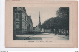 PITHIVIERS (45) - CAISSE D'EPARGNE - PLACE POISSON - Pithiviers