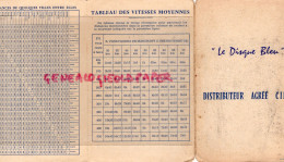 LE DISQUE BLEU- CALENDRIER 1959- IMMATRICULATION VOITURES DEPARTEMENTS- TABLEAU VITESSES MOYENNES- DISTANCES VILLES - Formato Piccolo : 1941-60