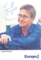 AUTOGRAPHE : LAURENT RUQUIER. Né Au HAVRE - Televisie & Internet