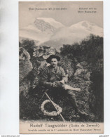 RUDOLF TAUGWALDER GUIDE DE ZERMATT (VALAIS) - SOMMET SUD DU MONT HUASCARAN - Zermatt