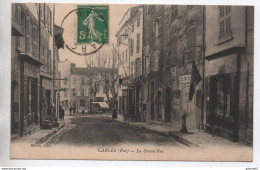 CARCES (83) - LA GRAND'RUE - Carces